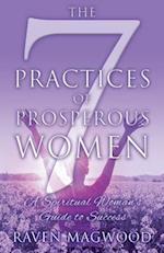 The 7 Practices of Prosperous Women