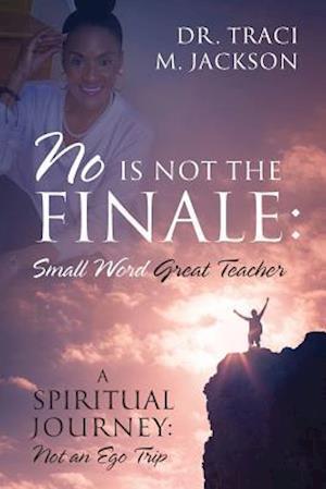 No is Not the Finale