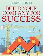 Build Your Company for Success