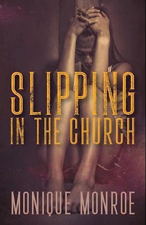 Slipping in the Church