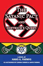 The Satanic Pact and Dietrich's Quest 