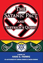 The Satanic Pact and Dietrich's Quest 