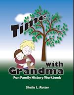 Time with Grandma: Fun Family History Workbook 