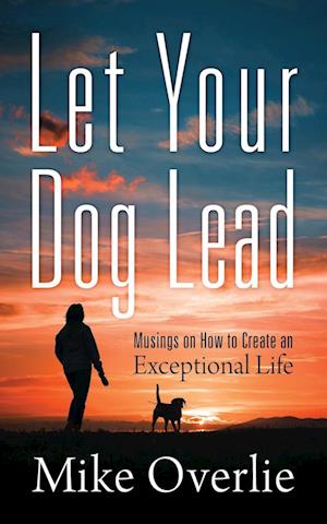 Let Your Dog Lead