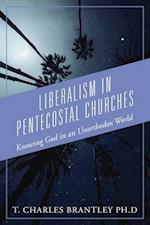 Liberalism in Pentecostal Churches