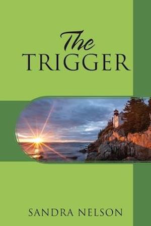 The Trigger