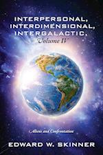 Interpersonal, Interdimensional, Intergalactic, Volume IV