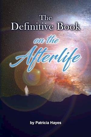 The Definitive Book on the Afterlife