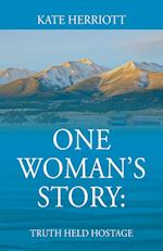 One Woman's Story