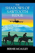 The Shadows of Sawtooth Ridge 