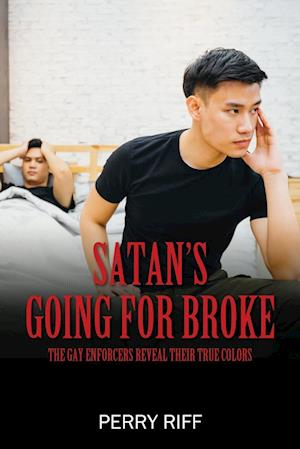 Satan's Going for Broke