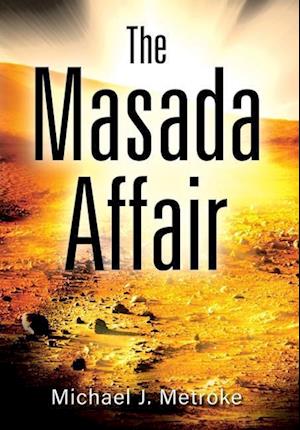 The Masada Affair