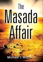 The Masada Affair 