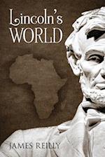 Lincoln's World