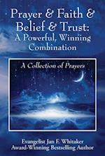 Prayer & Faith & Belief & Trust
