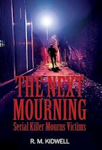 The Next Mourning