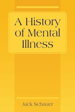 A History of Mental Illness 