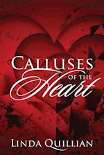 Calluses of the Heart 