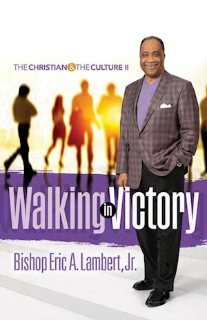 Walking in Victory