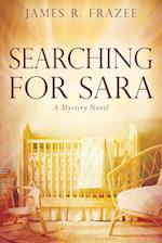 Searching for Sara