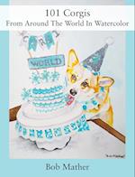 101 Corgis From Around The World In Watercolor 