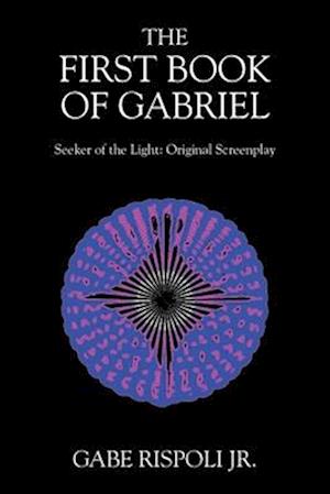 The First Book of Gabriel