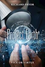 Project Earth: Vice or Virtue 