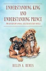 Understanding King and Understanding Prince