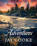 My Adventures at Jay Cooke 