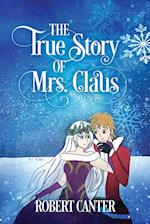 The True Story of Mrs. Claus 