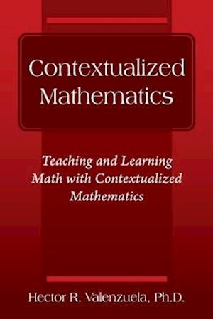 Contextualized Mathematics