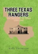 Three Texas Rangers