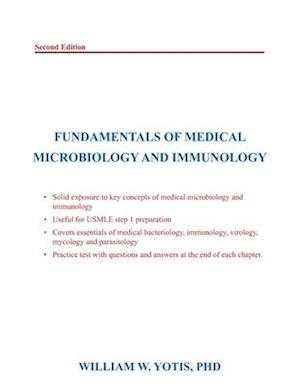 Fundamentals of Medical Microbiology and Immunology: Second Edition