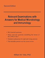 Relevant Examinations with Answers for Medical Microbiology and Immunology 