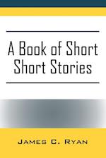 A Book of Short Short Stories