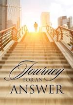 Journey For An Answer 