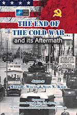 The End of the Cold War and its Aftermath 