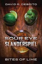 Sour Eye Slanderspiel - Bites of Lime 