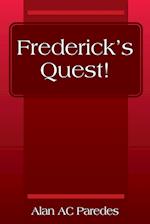 Frederick's Quest! 