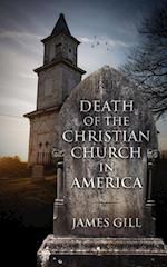 Death of the Christian Church in America 