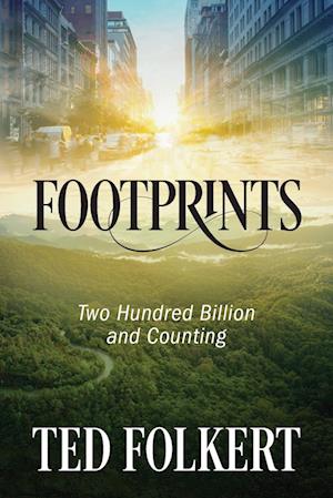 Footprints: Two Hundred Billion and Counting