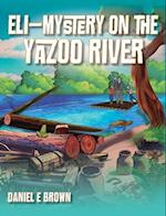 Eli - Mystery on the Yazoo River 