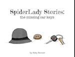 SpiderLady Stories: the Missing Car Keys 