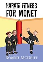 Karate Fitness for Monet