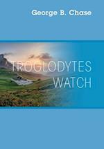 Troglodytes Watch 