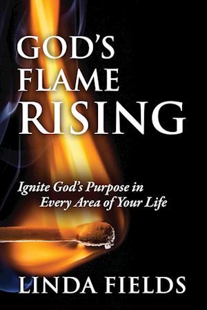 God's Flame Rising