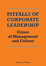 Pitfalls of Corporate Leadership