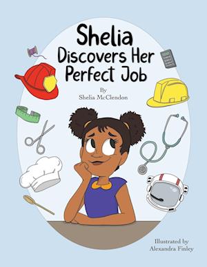 Shelia Discovers Her Perfect Job