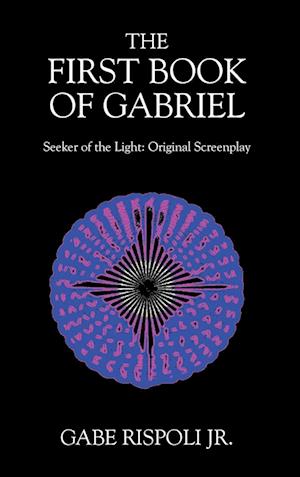 The First Book of Gabriel