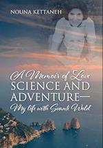 A Memoir of Love Science and Adventure- My life with Svante Wold 